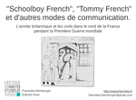 'Schoolboy French', 'Tommy French' et d'autres modes de communication  – L'armée britannique et les civils dans le nord de la France pendant la Première Guerre mondiale